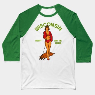 Beauty and the Badger // Retro Wisconsin Pride Baseball T-Shirt